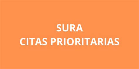 sura citas prioritarias por internet|Agenda web de Sura: Guía para programar una cita。